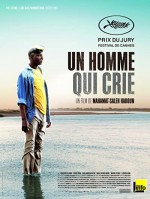 Un Homme Qui Crie (2010) afişi