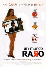 Un Mundo Raro (2001) afişi
