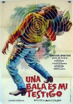 Una Bala Es Mi Testigo (1960) afişi
