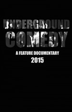 Underground Comedy (2015) afişi