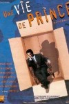 Une Vie De Prince (1999) afişi
