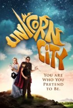 Unicorn City (2013) afişi