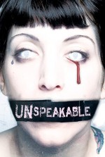 Unspeakable (2007) afişi