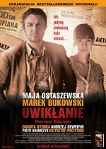 Uwiklanie (2011) afişi