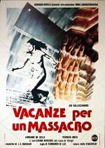 Vacanze Per Un Massacro (1980) afişi