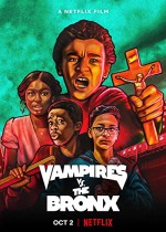 Vampires vs. the Bronx (2020) afişi