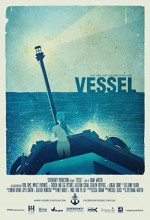 Vessel (2014) afişi