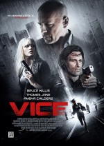 Vice (2015) afişi Vice (2015) afişi