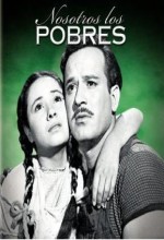 Nosotros, Los Pobres (1948) afişi