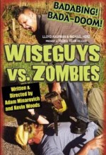 Wiseguys Vs. Zombies (2003) afişi