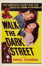 Walk The Dark Street (1956) afişi