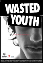 Wasted Youth (2011) afişi