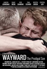 Wayward: The Prodigal Son (2014) afişi