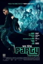 We The Party (2011) afişi