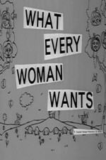 What Every Woman Wants (1962) afişi