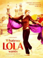 Whatever Lola Wants (2007) afişi