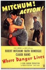 Where Danger Lives (1950) afişi