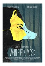 White Fox Mask (2012) afişi