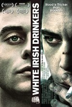 White Irish Drinkers (2010) afişi