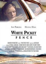 White Picket Fence (2006) afişi