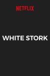 White Stork (2022) afişi