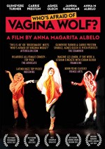 Who's Afraid of Vagina Wolf? (2013) afişi