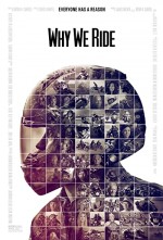 Why We Ride (2013) afişi