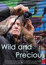 Wild and Precious (2012) afişi
