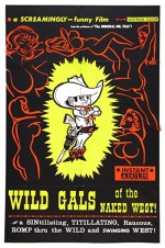 Wild Gals Of The Naked West (1962) afişi