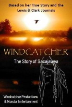 Windcatcher: The Story of Sacajawea (2015) afişi