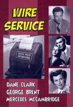 Wire Service (1956) afişi Wire Service (1956) afişi
