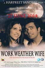 WWW: Work Weather Wife (2014) afişi