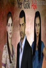 Yer Gök Aşk (2010) afişi Yer Gök Aşk (2010) afişi
