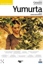 Yumurta (2007) afişi Yumurta (2007) afişi