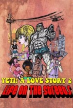 Yeti: A Love Story - Life on the Streets (2015) afişi