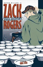 Zack Rogers: Pizza Delivery (2009) afişi