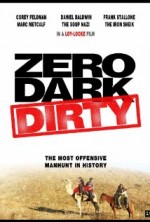 Zero Dark Dirty (2013) afişi
