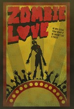 Zombie Love (2007) afişi