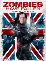 Zombies Have Fallen (2017) afişi Zombies Have Fallen (2017) afişi