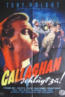À Toi De Jouer... Callaghan!!! (1955) afişi