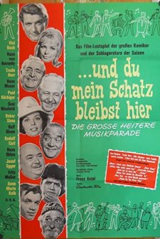 ... Und Du Mein Schatz, Bleibst Hier (1961) afişi