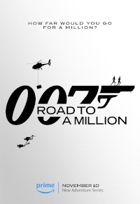 007: Road to a Million (2023) afişi 007: Road to a Million (2023) afişi