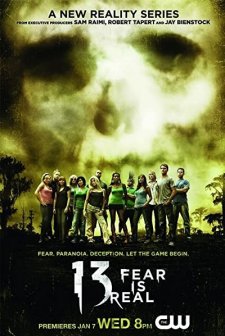 13: Fear ıs Real (2009) afişi