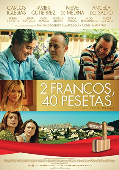 2 francos, 40 pesetas (2014) afişi 2 francos, 40 pesetas (2014) afişi