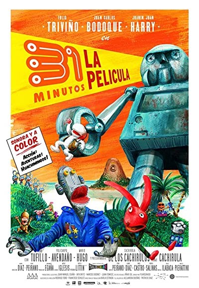 31 Minutos, La Película (2008) afişi 31 Minutos, La Película (2008) afişi