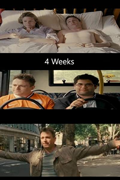4 Weeks (2009) afişi 4 Weeks (2009) afişi