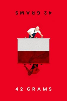 42 Grams (2017) afişi