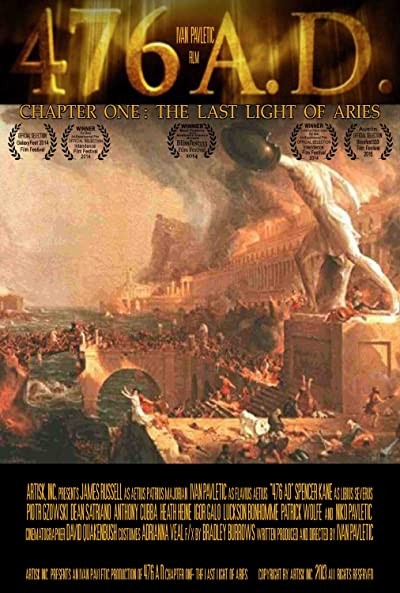 476 A.D. Chapter One: The Last Light of Aries (2014) afişi 476 A.D. Chapter One: The Last Light of Aries (2014) afişi