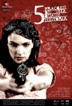 5 Frações De Uma Quase História afişi 5 Frações De Uma Quase História afişi