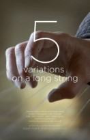5 Variations on a Long String afişi 5 Variations on a Long String afişi